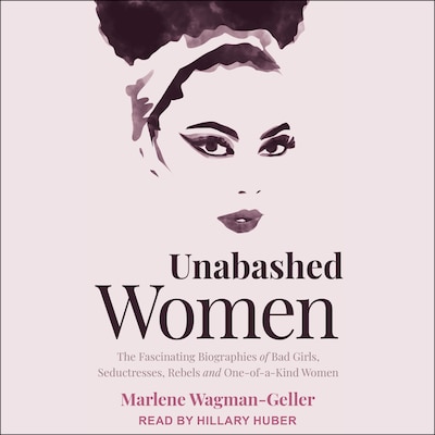 Unabashed Women – omslag til lydbogen af Marlene Wagman-Geller