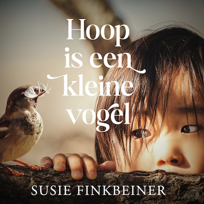 Hoop is een kleine vogel – omslag van het luisterboek van Susie Finkbeiner