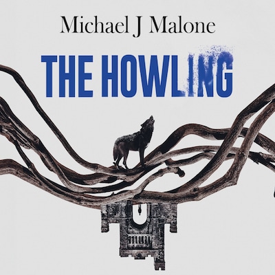 The Howling – omslag til lydbogen af Michael J. Malone