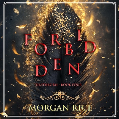 Forbidden (Book Four of the Deathborn Series)