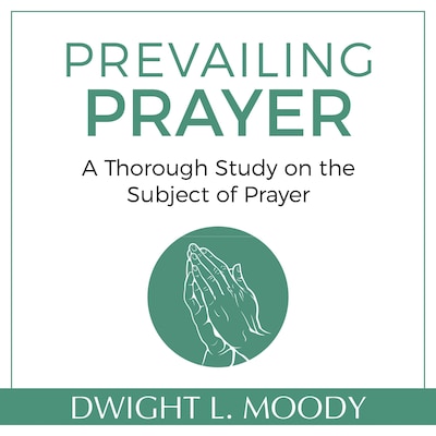 Prevailing Prayer