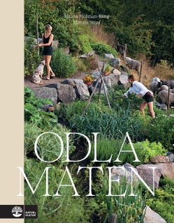 Odla maten – omslag till ljudboken av Hanna Hofman-Bang,Mimmi Staaf