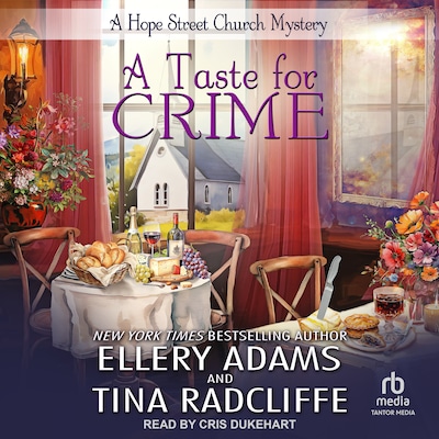 A Taste for Crime – omslag til lydbogen af Ellery Adams, Tina Radcliffe