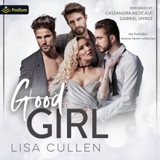 Good Girl: A Forbidden Reverse Harem Collection Standalone – omslag till ljudboken av Lisa Cullen