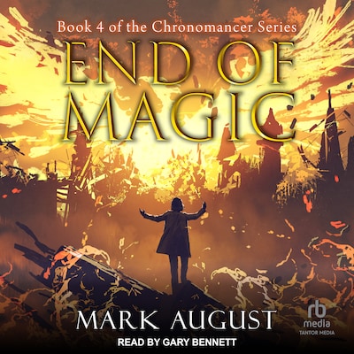 End of Magic – omslag til lydbogen af Mark August