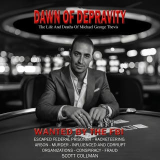 Dawn Of Depravity: The Life and Deaths of Michel Thevis