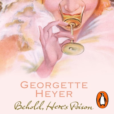 Behold, Here's Poison – omslag til lydbogen af Georgette Heyer