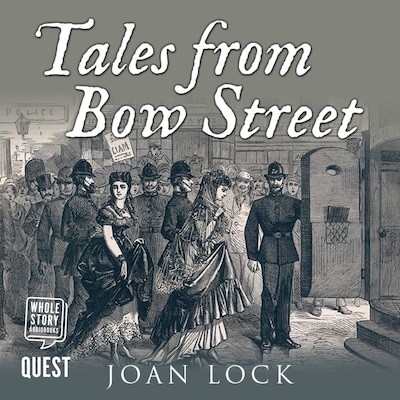 Tales From Bow Street – omslag til lydbogen af Joan Lock