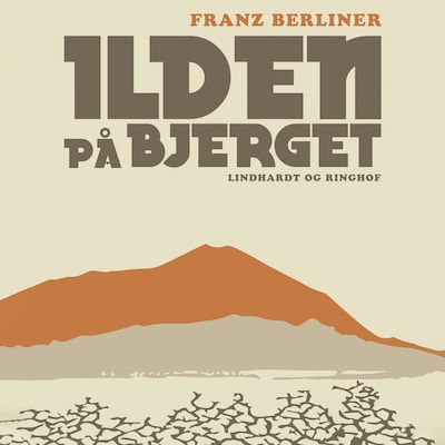 Ilden på bjerget – omslag til lydbogen af Franz Berliner