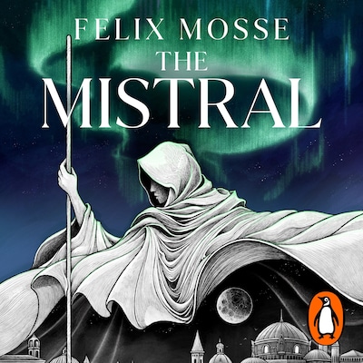 The Mistral – omslag til lydbogen af Felix Mosse