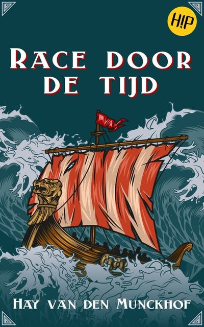 Race door de tijd – omslag van het luisterboek van Hay van den Munckhof