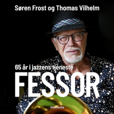 Fessor – omslag til lydbogen af Thomas Vilhelm, Søren Frost