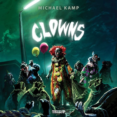 Clowns #1: Clowns