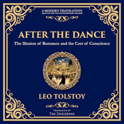 After the Dance – omslag til lydbogen af Leo Tolstoy, Tim Zengerink
