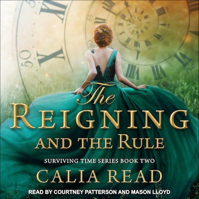 The Reigning and the Rule – omslag til lydbogen af Calia Read