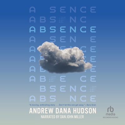 Absence – omslag til lydbogen af Andrew Dana Hudson