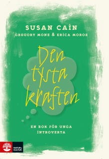 Den tysta kraften : en bok för unga introverta – omslag till ljudboken av Susan Cain