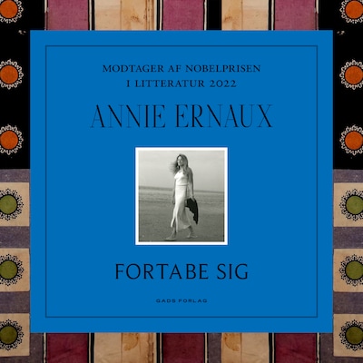 Fortabe sig – omslag til lydbogen af Annie Ernaux