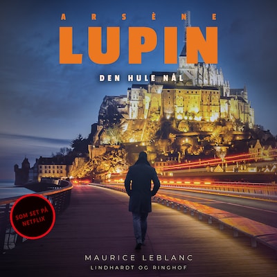 Arsène Lupin – den hule nål – omslag til lydbogen af Maurice Leblanc