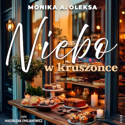 Niebo w kruszonce – okładka audiobooka, autor Monika A. Oleksa