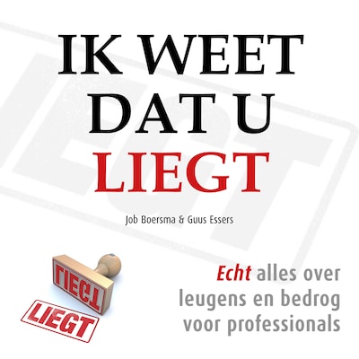 Ik Weet Dat U Liegt