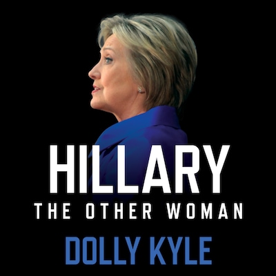 Hillary the Other Woman – omslag til lydbogen af Dolly Kyle
