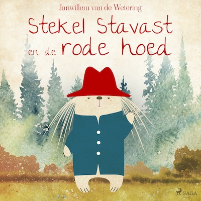 Stekel Stavast en de rode hoed