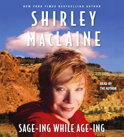 Sage-ing While Age-ing – omslag til lydbogen af Shirley MacLaine