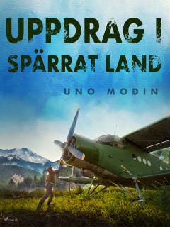 Uppdrag i spärrat land – omslag till ljudboken av Uno Modin
