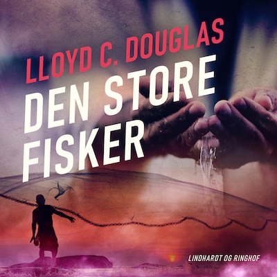 Den store fisker – omslag til lydbogen af Lloyd C. Douglas