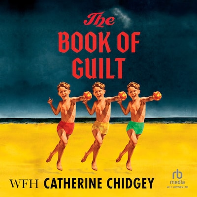 The Book of Guilt – omslag til lydbogen af Catherine Chidgey