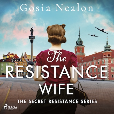 The Resistance Wife – omslag til lydbogen af Gosia Nealon