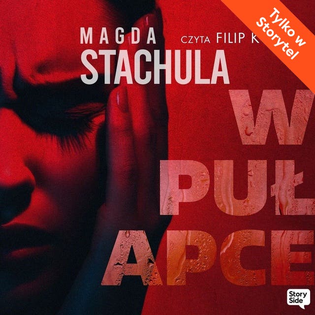 W pułapce – okładka audiobooka, autor Magda Stachula
