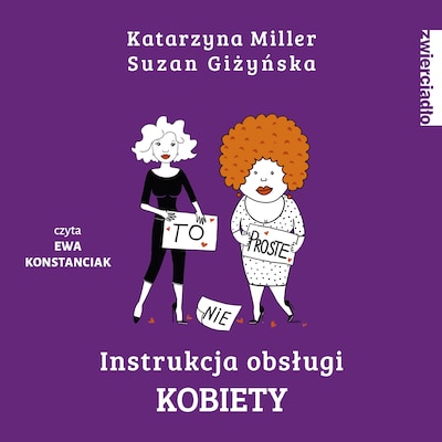 Instrukcja obsługi kobiety – okładka audiobooka, autor Katarzyna Miller, Suzan Giżyńska