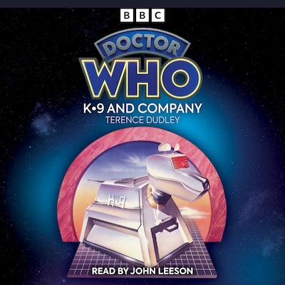 Doctor Who: K9 and Company – omslag til lydbogen af Terence Dudley