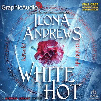 White Hot [Dramatized Adaptation] – omslag til lydbogen af Ilona Andrews
