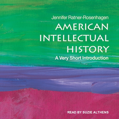 American Intellectual History – omslag til lydbogen af Jennifer Ratner-Rosenhagen