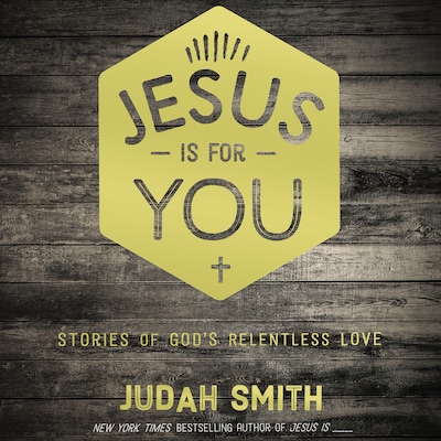 Jesus Is For You – omslag til lydbogen af Judah Smith