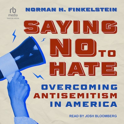 Saying No to Hate – omslag til lydbogen af Norman H. Finkelstein