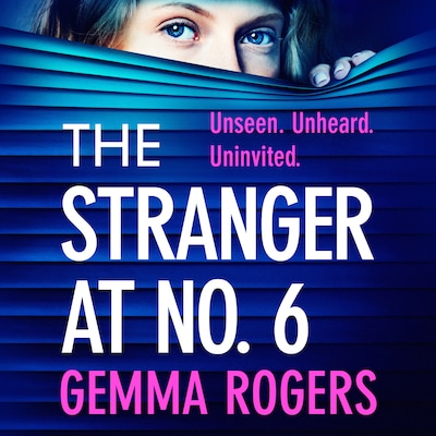 The Stranger at No. 6 (Unabridged)
