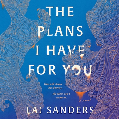 The Plans I Have for You – omslag til lydbogen af Lai Sanders
