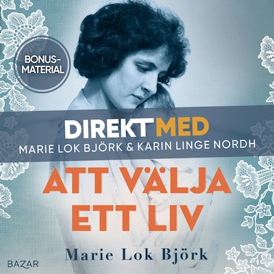 Bonusmaterial: DIREKT MED Marie Lok Björk