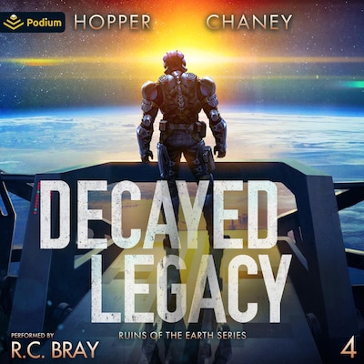 Decayed Legacy – omslag til lydbogen af Christopher Hopper, J.N. Chaney