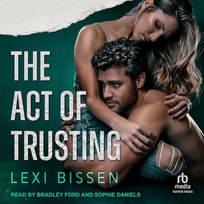 The Act of Trusting – omslag til lydbogen af Lexi Bissen