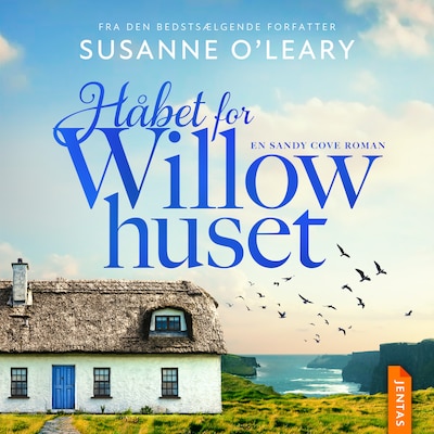 Håbet for Willow-huset – omslag til lydbogen af Susanne O'Leary
