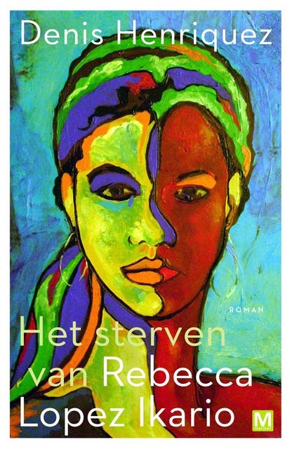 Het sterven van Rebecca Lopez Ikario – omslag van het luisterboek van Denis Henriquez
