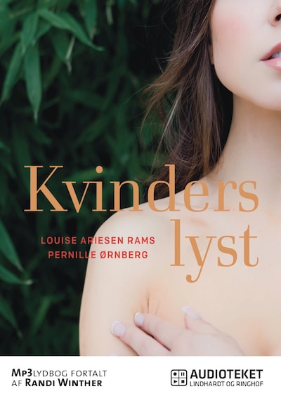 Kvinders lyst – omslag til lydbogen af Pernille Ørnberg, Louise Ariesen Rams