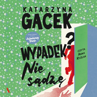 Wypadek? Nie sądzę