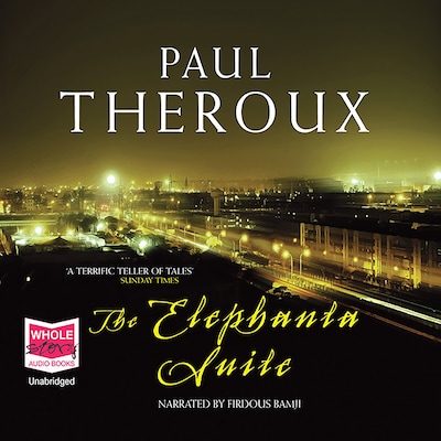 The Elephanta Suite – omslag til lydbogen af Paul Theroux