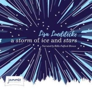 A Storm of Ice and Stars – okładka audiobooka, autor Lisa Lueddecke